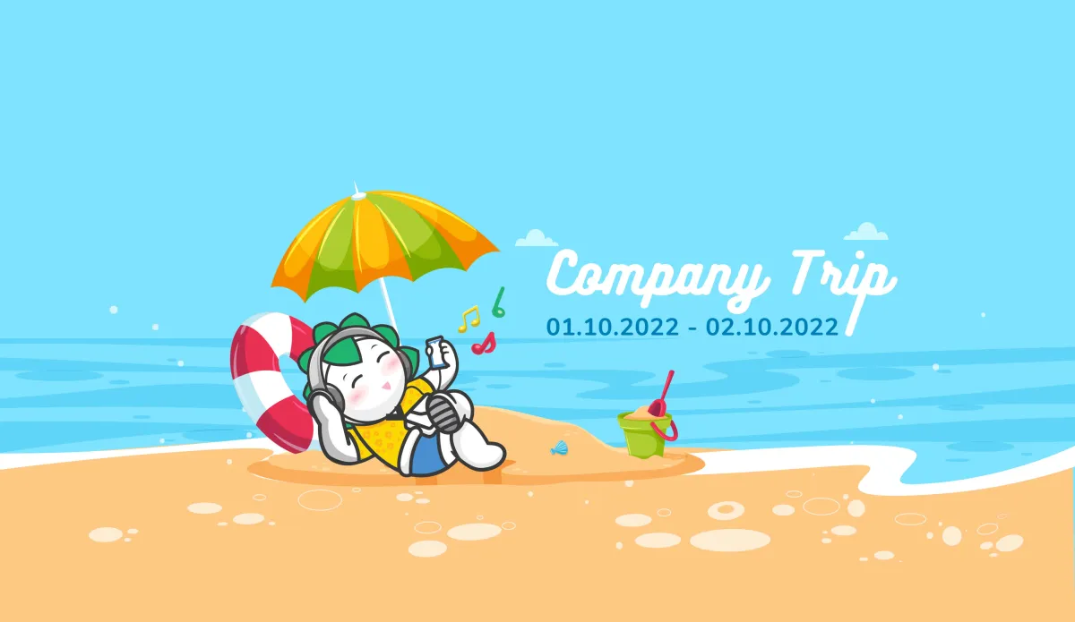 Thông báo Company Trip năm 2022