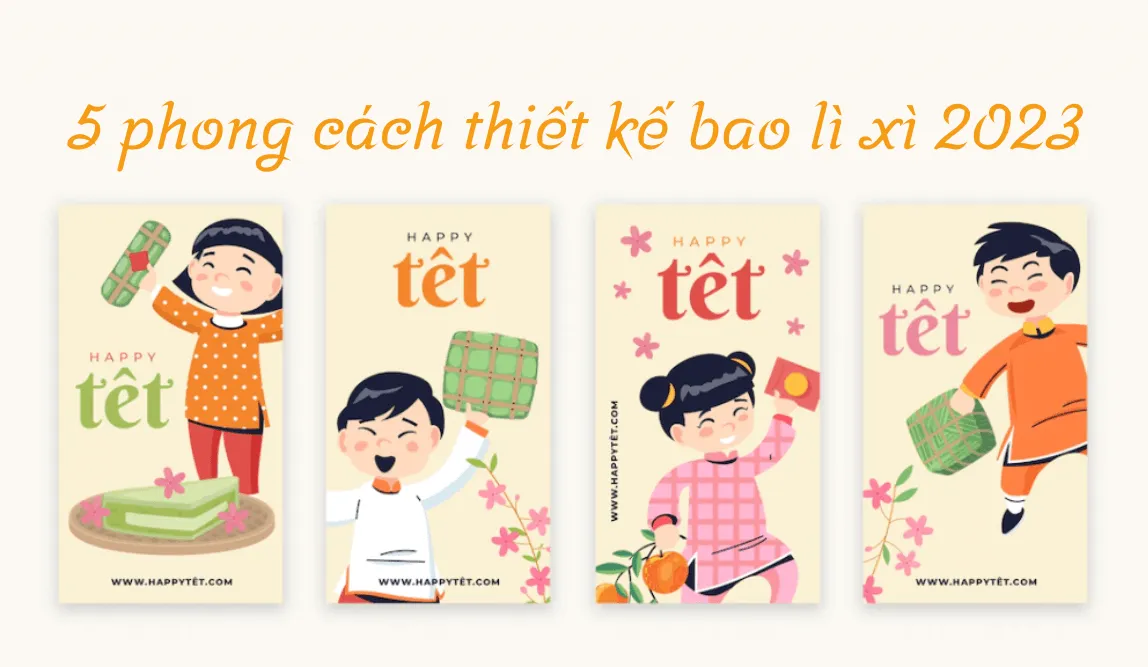 5 Phong cách và ý tưởng thiết kế phong bao lì xì đẹp cho năm 2023
