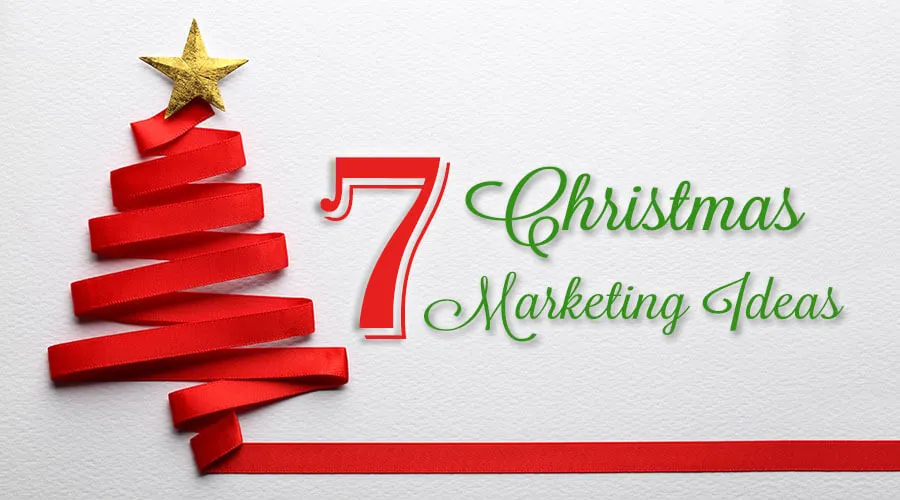 7 Ý tưởng quảng cáo mùa lễ Giáng sinh