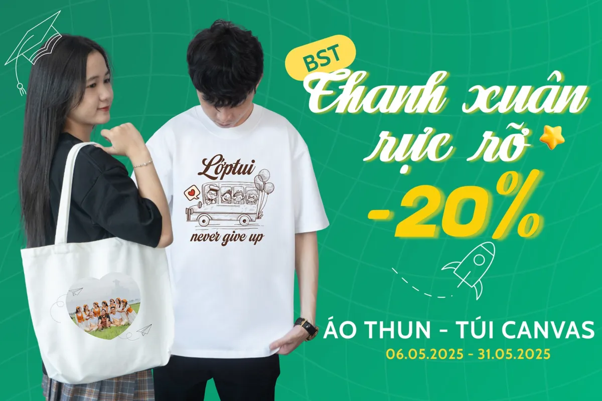 Giảm 20% - In áo lớp lưu giữ kỷ niệm tuổi học trò
